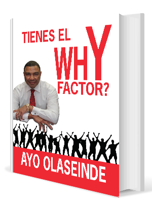 Tienes-El-Why-Factor