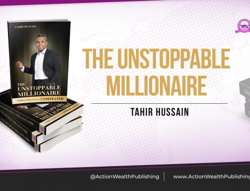 BOOK REVIEW: “THE UNSTOPPABLE MILLIONAIRE” BY TAHIR HUSSAIN
